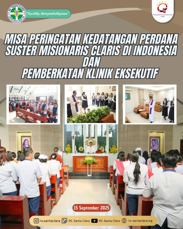 Misa Peringatan Kedatangan Perdana Suster Misionaris Claris di Indonesia Dan Pemberkatan Klinik Eksekutif